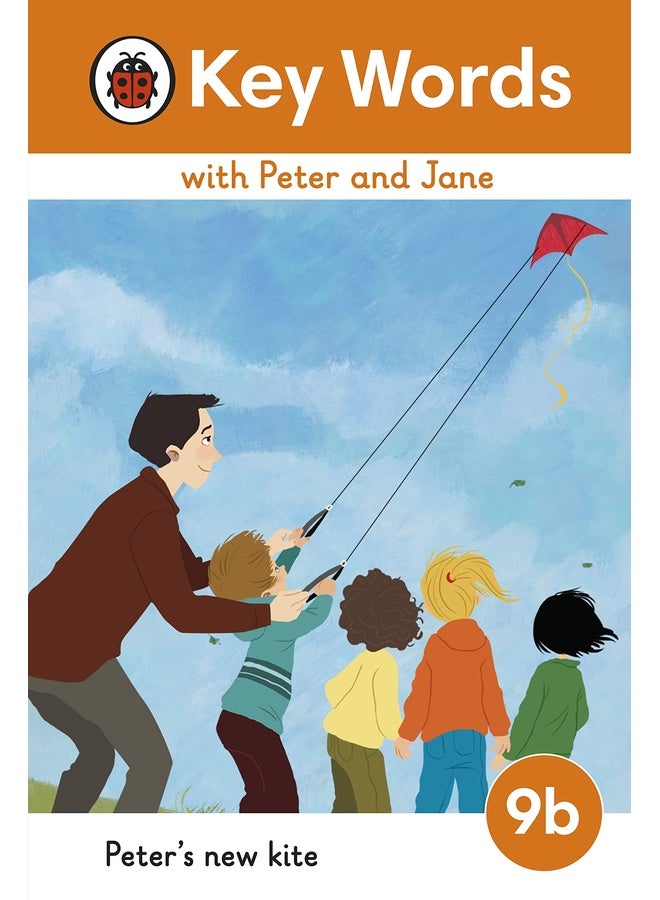 Key Words with Peter and Jane Level 9b – Peter's New Kite